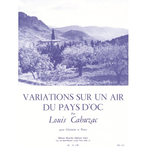 Louis Cahuzac: Variations sur un Air du Pays d'Oc (Clarinet & Piano)