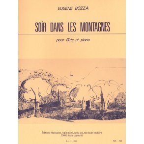 Eugène Bozza: Soir dans les Montagnes (Flute & Piano)