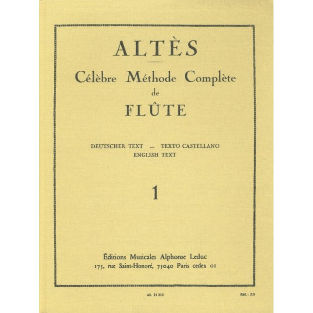 Henry Alt&egrave;s: M&eacute;thode compl&egrave;te Vol.1 (Flute solo)