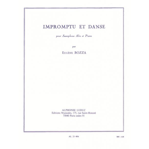 Eug&egrave;ne Bozza: Impromptu et Danse (Saxophone-Alto & Piano)