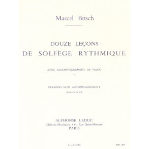 Bitsch 12 Lecons Solfege Rythmique Cle De Sol Sans Accompagnement A