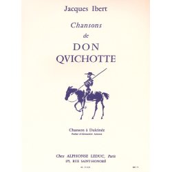 Jacques Ibert: Chansons De Don Quichotte No. 2 - Chanson A Dulcin&eacute;e