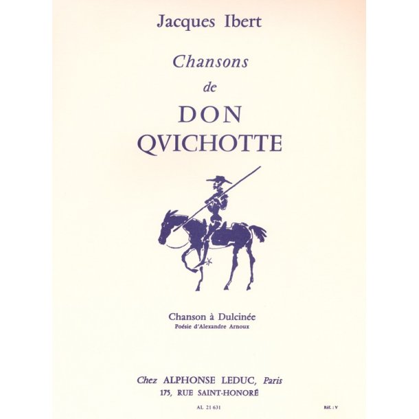 Jacques Ibert: Chansons De Don Quichotte No. 2 - Chanson A Dulcin&eacute;e
