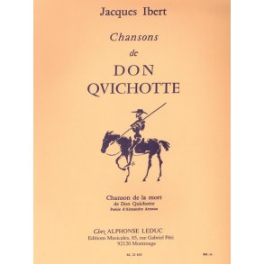 Jacques Ibert: Chansons De Don Qvichotte No. 4 - Chanson De La Mort