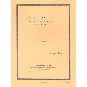 Jacques Ibert: L'Age d'Or (Saxophone-Alto & Piano)