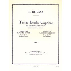 Eug&egrave;ne Bozza: 13 Etudes-Caprices de grand Difficult&eacute; (Trombone solo)