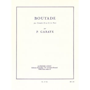 Pierre Gabaye: Boutade
