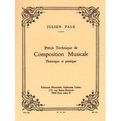 Falk Precis Technique De Composition Musicale Theorique Et Pratique Bk