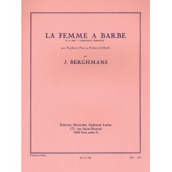 Jos&eacute; Berghmans: La Femme &agrave; Barbe (Trombone & Piano)