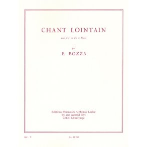 Eugène Bozza: Chant Lointain