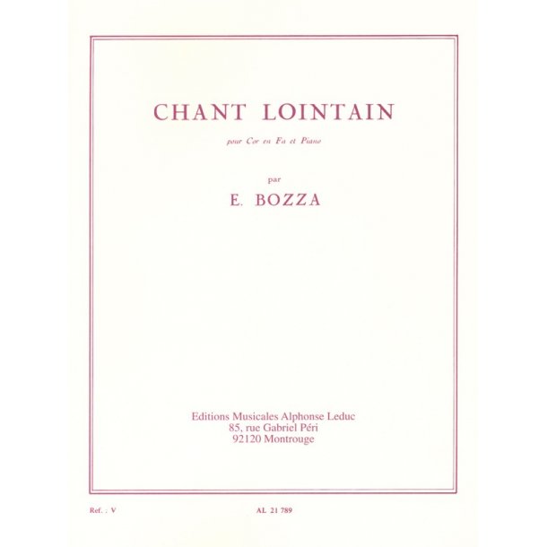 Eug&egrave;ne Bozza: Chant Lointain