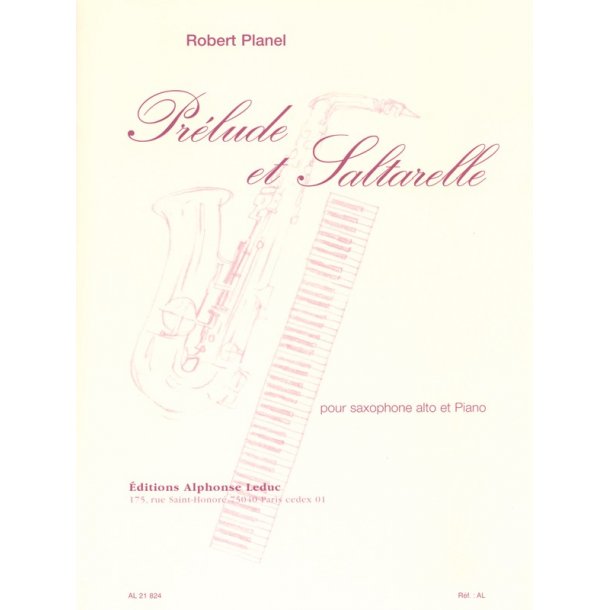 Robert Planel: Pr&eacute;lude Et Saltarelle