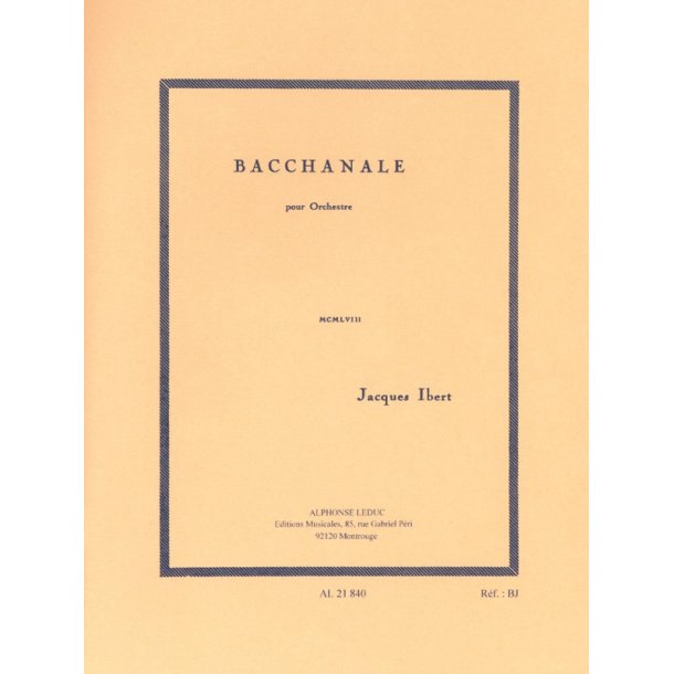 Jacques Ibert: Bacchanale (Orchestra)