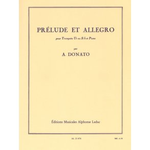 Anthony Donato: Prélude Et Allegro (Trumpet)