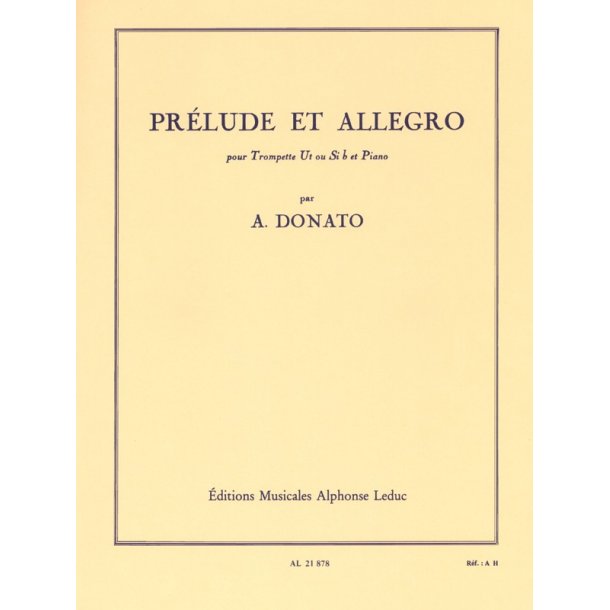 Anthony Donato: Pr&eacute;lude Et Allegro (Trumpet)
