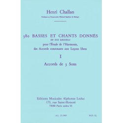 Challan H: 380 basses et chants donnes vol.01:accord des 3 sons 1a textes