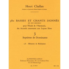Henri Challan: 380 Basses et chants donnés - Volume 3, Septièmes de Dominante - 3b