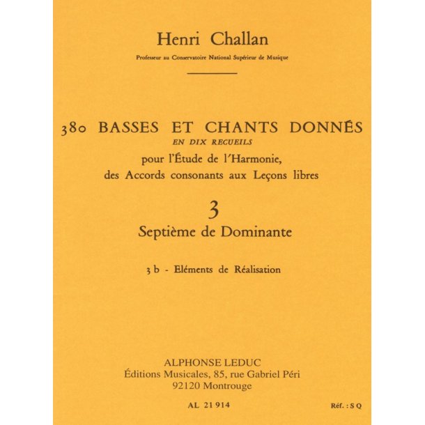 Henri Challan: 380 Basses et chants donn&eacute;s - Volume 3, Septi&egrave;mes de Dominante - 3b