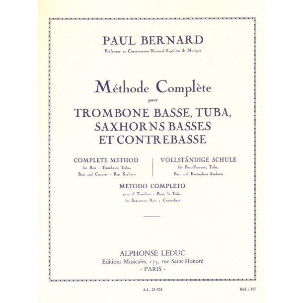 Paul Bernard: M&eacute;thode compl&egrave;te (Trombone-Bass solo)