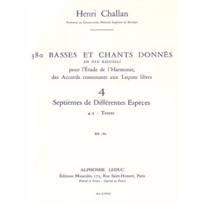 Henri Challan: 380 Basses Et Chants Donnés - Volume 4A (Septièmes De Différentes Espèces)
