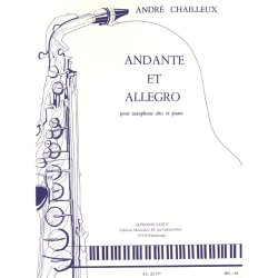 Andr&eacute; Chailleux: Andante Et Allegro (Alto Saxophone And Piano)