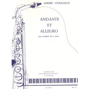 André Chailleux: Andante Et Allegro (Alto Saxophone And Piano)