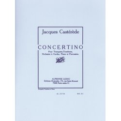 Jacques Cast&eacute;r&egrave;de: Concertino (Trio - Brass)
