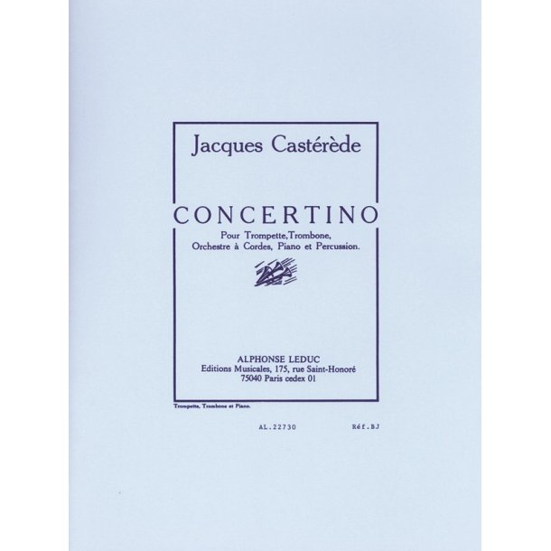 Jacques Cast&eacute;r&egrave;de: Concertino (Trio - Brass)