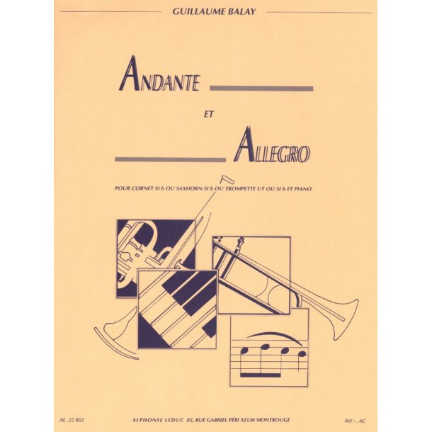 Guillaume Balay: Andante Et Allegro (Trumpet And Piano)