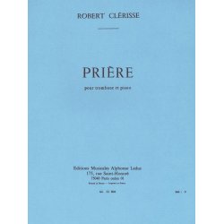 Robert Cl&eacute;risse: Pri&egrave;re (Trombone & Piano)