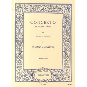 Eugène Goossens: Concerto en 1 Mouvement Op.45 (Oboe & Piano)