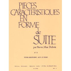 Pierre Max Dubois: Characteristic Pieces in the Form of a Suite (To the Russian Woman), for Alto Saxophone and Piano