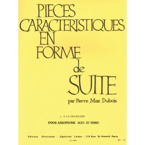 Pierre Max Dubois: Pièces Caractéristiques Op.77 No.3 - A La Française (Alto Saxophone/Piano)