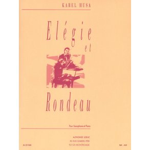Karel Husa: Elégie et Rondeau (Saxophone-Alto & Piano)