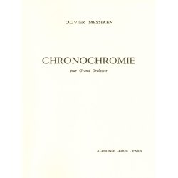 Olivier Messiaen: Chronochromie (Orchestra)