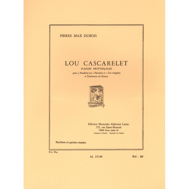 Pierre Max Dubois: Lou Cascarelet, Danses proven&ccedil;ales (Quartet-Mixed)