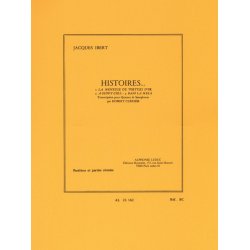 Jacques Ibert: Histoires, 3 Pi&egrave;ces (Saxophones 4)