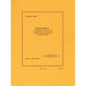 Jacques Ibert: Histoires, 3 Pièces (Saxophones 4)