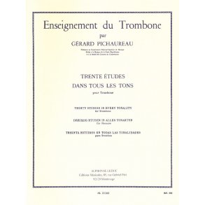 Claude Pichaureau: 30 Etudes dans tous les Tons (Trombone solo)