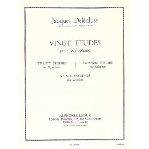 Jacques Delécluse: 20 Etudes pour Xylophone (Percussion solo)