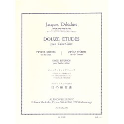 Jacques Del&eacute;cluse: Douze Etudes Pour Caisse Claire