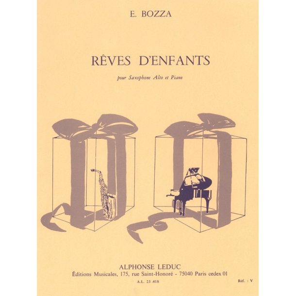 Eug&egrave;ne Bozza: R&ecirc;ves d'Enfants (Saxophone-Alto & Piano)