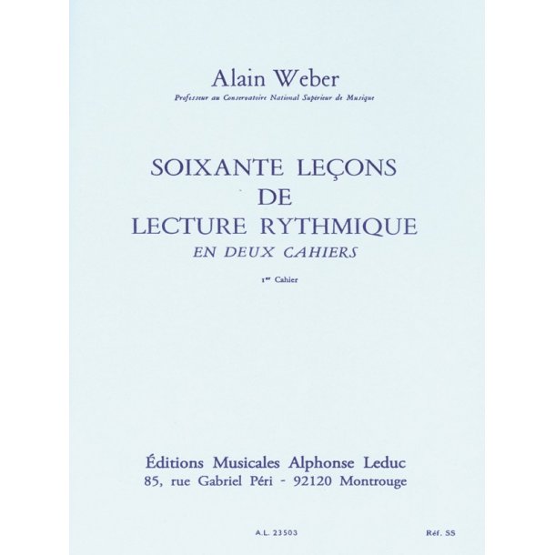 Alain Weber: 60 Le&ccedil;ons de Lecture rythmique Vol.1 (Book)