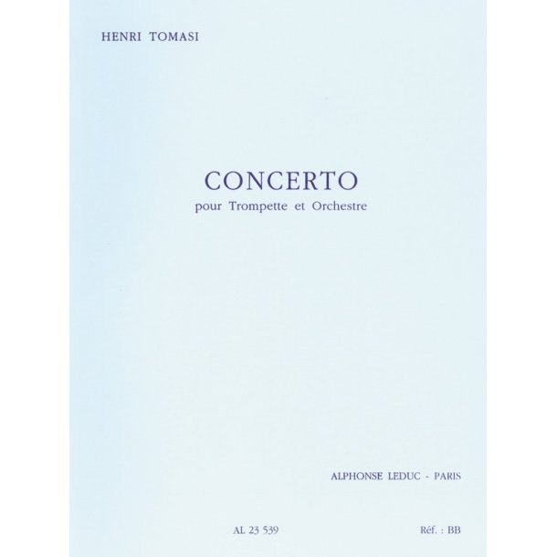 Henri Tomasi: Concerto in C major (Trumpet & Orchestra)