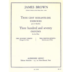 James Brown: Three Hundred And Seventy Exercices For The Oboe