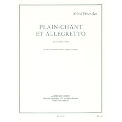 Alfred D&eacute;senclos: Plain-chant et Allegretto (Trombone & Piano)