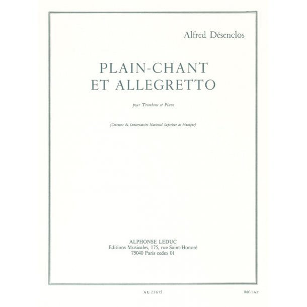 Alfred D&eacute;senclos: Plain-chant et Allegretto (Trombone & Piano)