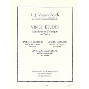 L.Julien Vannettelbosch: 20 Etudes mélodiques et techniques (Trumpet solo)
