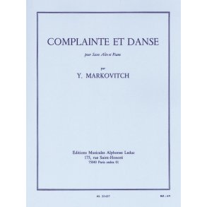 Y. Markovitch: Complainte et Danse (Saxophone-Alto & Piano)