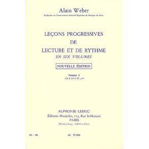 Alain Weber: Leçons Progressives De Lecture Et De Rythme - Volume 1